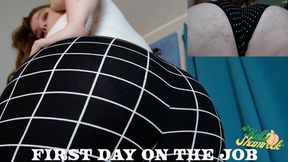 First Day On The Job
