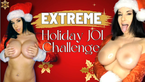 EXTREME HOLIDAY JOI CHALLENGE