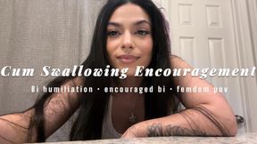 Cum Swallowing Encouragement