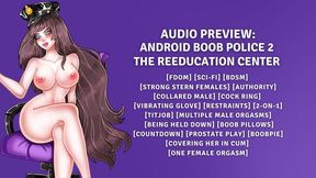 Android Boob Police 2 - The Reeducation Center