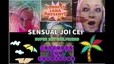 Sensual JOI CEI with your shy girlfriend on cam Includes Cum Countdown by Goddess Lana