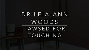 The tawse for touching