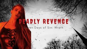 Seven Days of Sin: Wrath