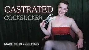 Castrated Cocksucker