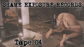 SHAME EXPOSURE RECORDS | Tape 04: Oil Sensory Trap & Afterward Urine Conditioning