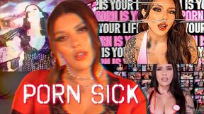PORN SICK