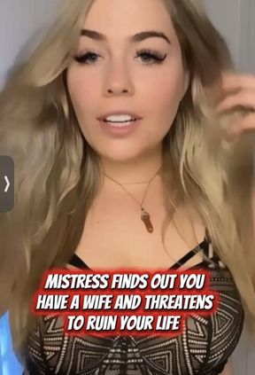 FINDOM: Mistress finds out about Wife