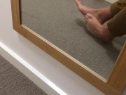 I’M STARTING WITH THE MANLY FEET IN THE MIRROR - MANLYFOOT 🪞 🦶