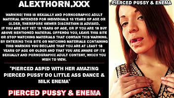 Pierced Aspid with her amazing pierced pussy do little ass dance &amp_ milk enema