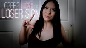Losers Love The Loser Sign