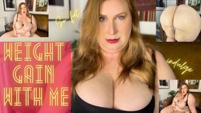 Weight Gain with Me 1080p