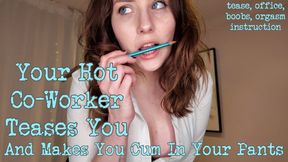 Your Hot Co-Worker Teases You and Makes You Cum In Your Pants - tease, joi, office, Larah Sky