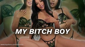 Mila’s Bitch Boy
