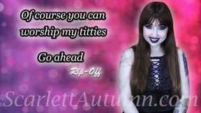 Yes, you can Worship my Titties - RIPOFF - WMV HD 1080p