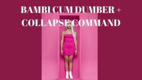 BAMBI CUM DUMBER + COLLAPSE COMMAND - Bambie Squash [Dumb] [Sissy Training] [Sissymaid] [Feminization]