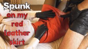 Spunk On My Red Leather Skirt (1080 mp4)