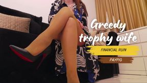 Greedy Trophy Wife Turns Husband Into Locked Paypig