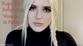 Rules For Respecting Women In Public