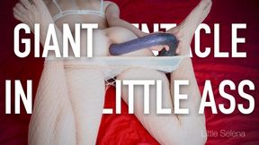 Huge Tentacl in My Little Ass