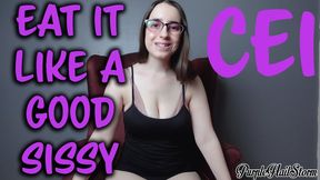Eat It Like A Good Sissy CEI - SD