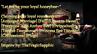 Claiming your loyal royal servant [Arranged Marriage] [F4F] [Upset to Sweet]