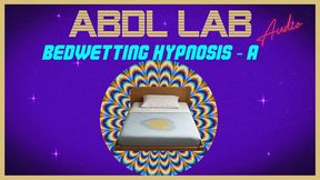 Extreme Bedwetting Mesmerizing Session A , ABDL Mesmerizing audio... Clips4sale ABDL