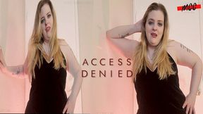 Access Denied || CHASTITY