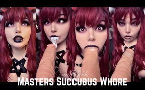 Masters Succubus Whore