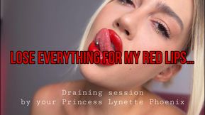 Lose everything for my red lips…/ Draining session by your Princess Lynette Phoenix