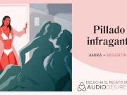 Amante pillado infraganti acaba en un trío [relatos para tocarme]