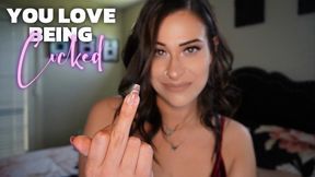 You Love Being Cucked