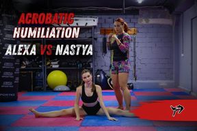 Acrobatic Humiliation - Alexa vs Nastya