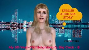 English Audio Sex Story - My 50-Year-Old Neighbor'_s Big Cock - 8