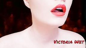 ”Victoria Wet play with lips”