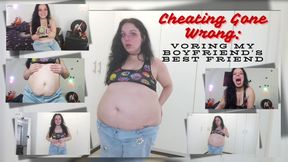 Cheating Gone Wrong: Voring My Boyfriend's Best Friend