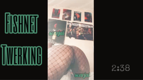 Fishnet Twerking
