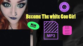 become the white goo girl by goddess lana