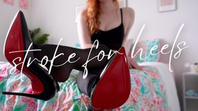 Stroke For Heels