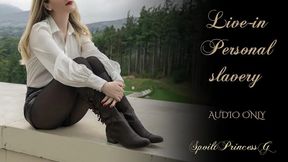 Live-in Personal slavery - Audio Only