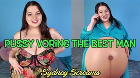 Pussy Voring the Best Man - You Try to Fuck Your Best Friend's FiancÃ© Sydney Screams to Test Her Loyalty and End Up Pussy Vored and Unbirthed - Unbirthing, Same Size Vore, Pussy Vore - HD 720 MP4