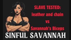 Slave tested: Leather & Chain vs Savannah's biceps