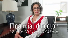 Financial Director Cuts Your Wages - SD Version
