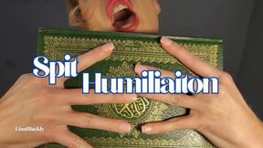 Spit and Verbal Humiliation - POV Quran