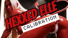 HEXXED ELLE | CALIBRATION