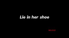 Lie in her shoe