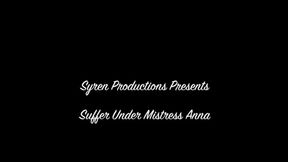 Suffer Under Mistress Ana (MP4 HD)