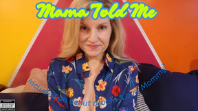 StepMomma TOLD ME: A Very Taboo Tale!