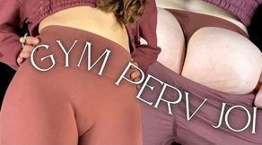 Gym Perv JOI
