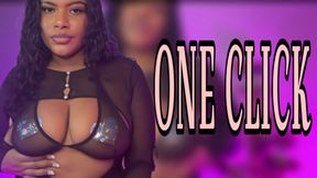 One Click
