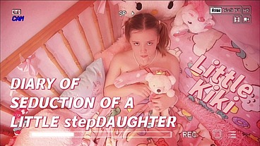 TABOO Diary: Seduction of a LITTLE step-DAUGHTER
